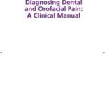 Diagnosing Dental and Orofacial Pain
