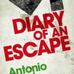 Diary of an Escape