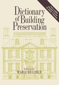 dictionary-building-preservation-ward-bucher-9780471144137