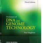Dictionary of DNA and Genome Technology