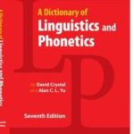 A Dictionary of Linguistics and Phonetics