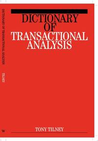 dictionary-transactional-analysis-tony-tilney-9781861560223