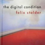 The Digital Condition