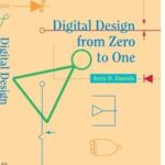 Digital Design from Zero to One