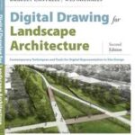 Digital Drawing for Landscape Architecture