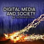 Digital Media and Society
