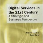 Digital Services in the 21st Century