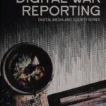 Digital War Reporting