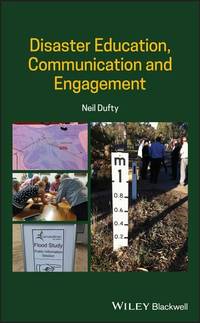 disaster-education-communication-engagement-neil-dufty-9781119569794