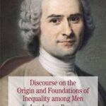Discourse on the Origin and Foundations of Inequality among Men