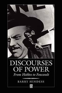 discourses-power-hobbes-foucault-barry-hindess-9780631190936