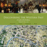 Discovering the Western Past, Volume II: Since 1500