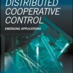 Distributed Cooperative Control