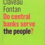 Do Central Banks Serve the People?