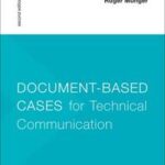 Document-Based Cases for Technical Communication