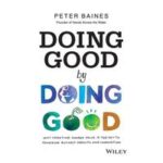 Doing Good By Doing Good