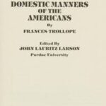 Domestic Manners of the Americans
