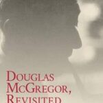Douglas McGregor, Revisited