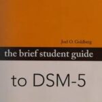 The brief student guide to DSM-5