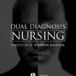 Dual Diagnosis Nursing