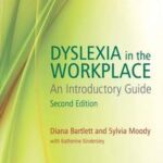 Dyslexia in the Workplace