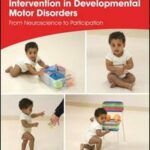 Early Detection and Early Intervention in Developmental Motor Disorders