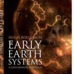 Early Earth Systems