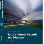 Earth's Natural Hazards and Disasters
