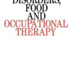 Eating Disorders, Food and Occupational Therapy
