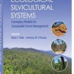 Ecological Silvicultural Systems