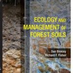 Ecology and Management of Forest Soils