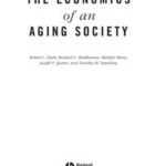The Economics of an Aging Society