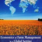 Economics of Farm Management in a Global Setting