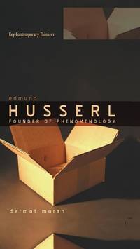 edmund-husserl-founder-phenomenology-dermot-moran-9780745621210