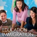 Education and Immigration
