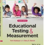Educational Testing and Measurement
