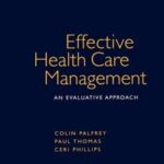 Effective Health Care Management