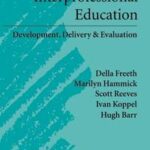 Effective Interprofessional Education