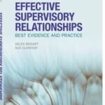 Effective Supervisory Relationships