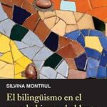 El bilingismo en el mundo hispanohablante