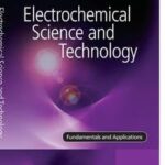 Electrochemical Science and Technology