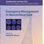 Emergency Management in Neurocritical Care