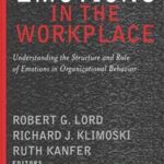 Emotions in the Workplace