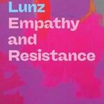 Empathy and Resistance