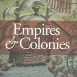 Empires and Colonies