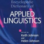 The Encyclopedic Dictionary of Applied Linguistics