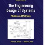 The Engineering Design of Systems