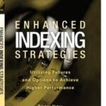 Enhanced Indexing Strategies