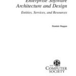 Enterprise Software Architecture and Design