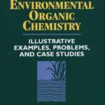Environmental Organic Chemistry